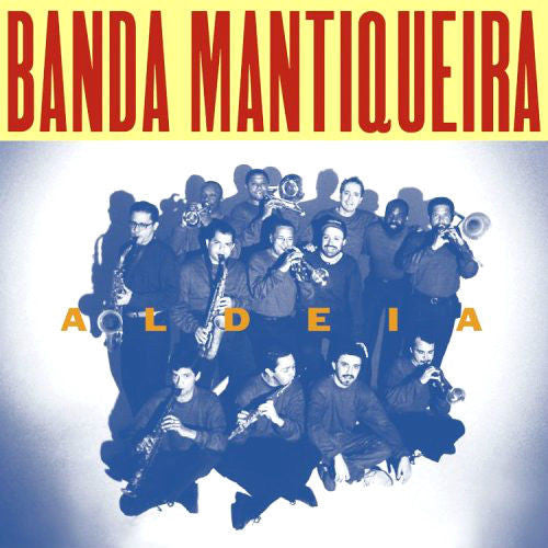Banda Mantiqueira : Aldeia (CD, Album)