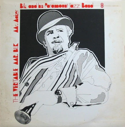 Acker Bilk And His Paramount Jazz Band : The Veritable Mr. Bilk (LP, Album, Club)