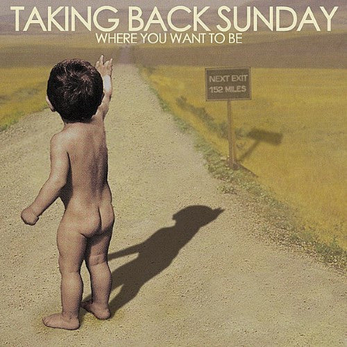 Taking Back Sunday : Where You Want To Be (CD, Album, Enh, Dig)