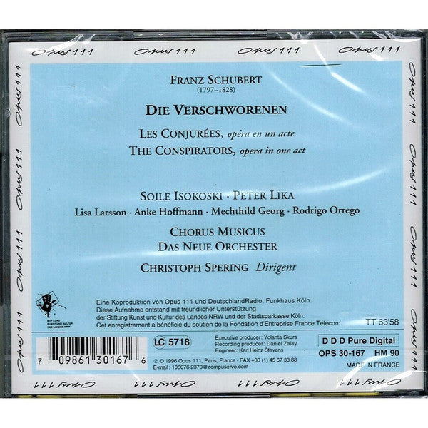 Schubert* - Isokoski* • Larsson* • Hoffmann* • Georg* • Orrego* • Lika* • Chorus Musicus* • Das Neue Orchester • Christoph Spering : Die Verschworenen (CD, Album)