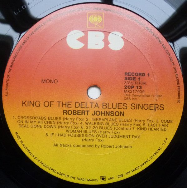 Robert Johnson : King Of The Delta Blues Singers Volumes 1&2 (2xLP, Comp)