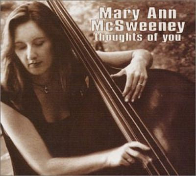 Mary Ann McSweeney : Thoughts Of You (CD, Album)