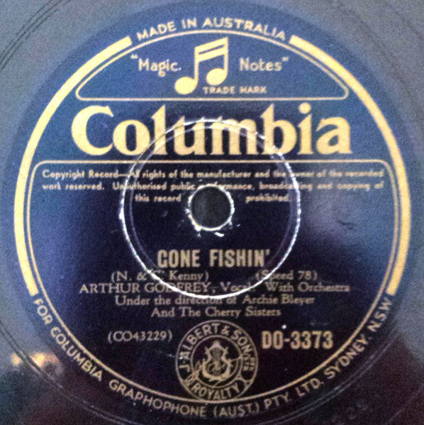 Arthur Godfrey, Janette Davis : Gone Fishin' / If I Had You On A Desert Island (Shellac, 10")
