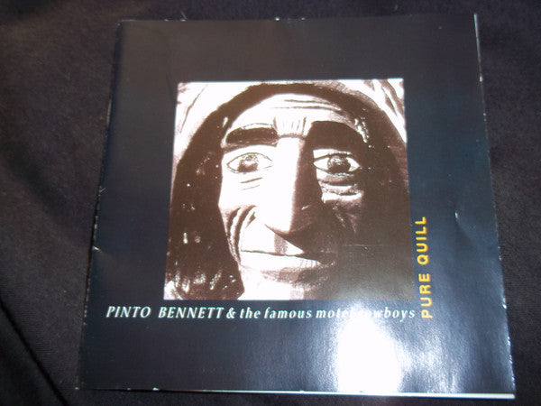 Pinto Bennett And The Famous Motel Cowboys : Pure Quill (CD, Album)