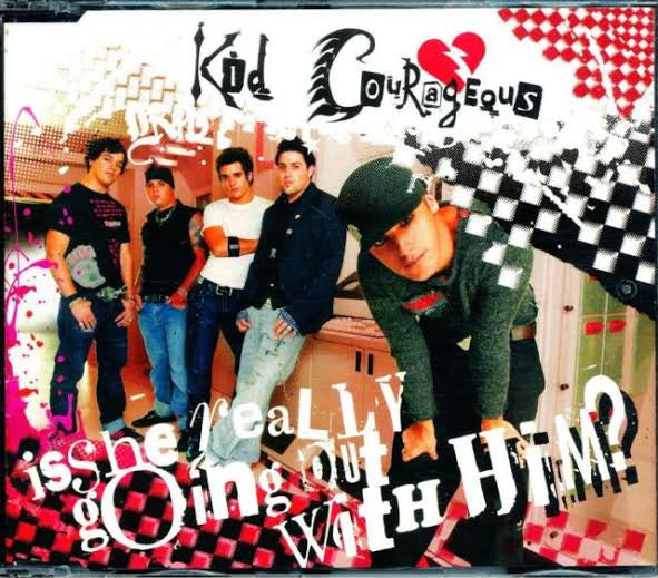 Kid Courageous : Is She Really Going Out With Him? (CD, Single, Enh)