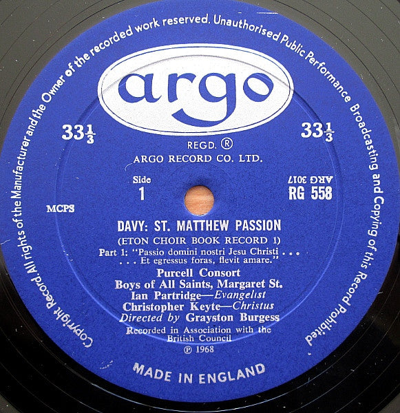Richard Davy - Purcell Consort Of Voices*, Choristers Of All Saints Margaret St.*, Grayston Burgess : Passion According To St. Matthew (Eton Choir Book, Record I) (LP, Mono)