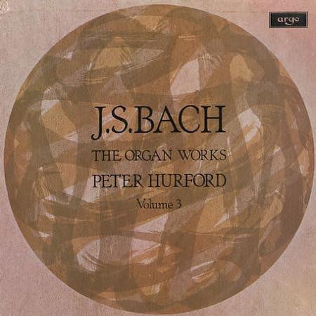 Johann Sebastian Bach, Peter Hurford : The Organ Works Volume 3 (3xLP + Box)