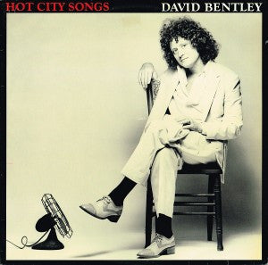 David Bentley : Hot City Songs (LP, Album)