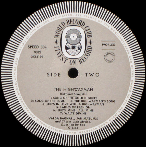 Jan Mazurus, Valda Bagnall, Babs McKinnon, Ross Higgins, Bob Gibson And His Orchestra : The Highwayman (LP, Album, Mono, Club)