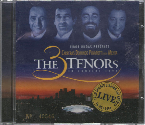 José Carreras - Placido Domingo - Luciano Pavarotti With Zubin Mehta : The 3 Tenors In Concert 1994 (CD, Album, Num)