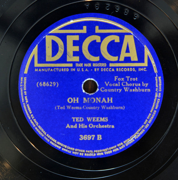 Ted Weems And His Orchestra : Out Of The Night / Oh Monah (Shellac, 10")