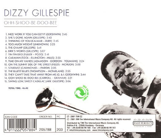 Dizzy Gillespie : Ohh-Shoo-Be-Doo-Bee (CD, Comp)