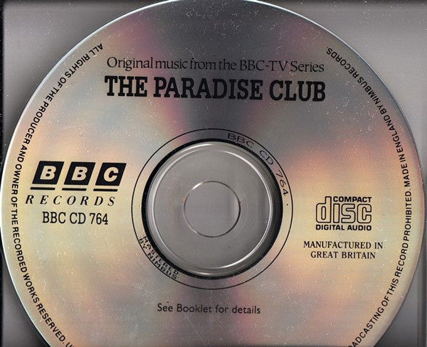 Various : The Paradise Club (Original Music From The BBC TV Series) (CD, Album, Comp)