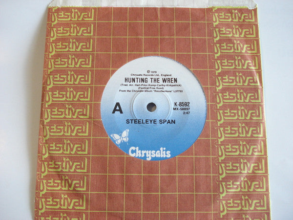 Steeleye Span : Hunting The Wren (7", Single)
