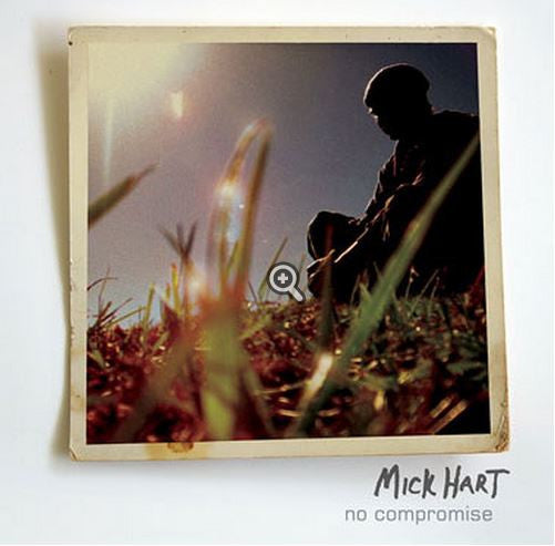 Mick Hart : No Compromise (CD, Album, Dig)