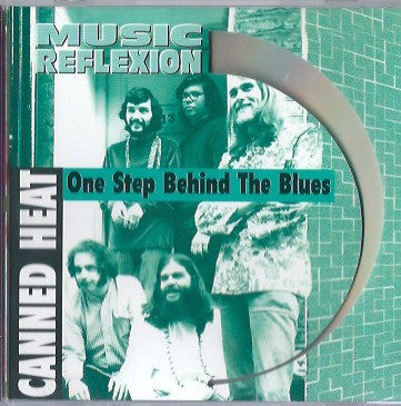 Canned Heat : One Step Behind The Blues (CD, Album, RE)