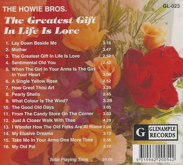 The Howie Brothers : The Greatest Gift In Life Is Love (CD)