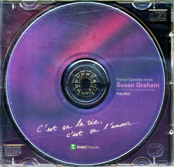 Susan Graham (2), City Of Birmingham Symphony Orchestra, Yves Abel : French Operetta Arias (C'est Ça La Vie, C'est Ça L'amour...) (CD, Album)