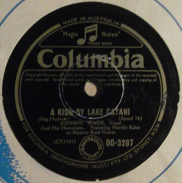 Johnny Wade And His Hawaiians : When Hawaii Calls / A Kiss By Lake Catani (Shellac, 10")