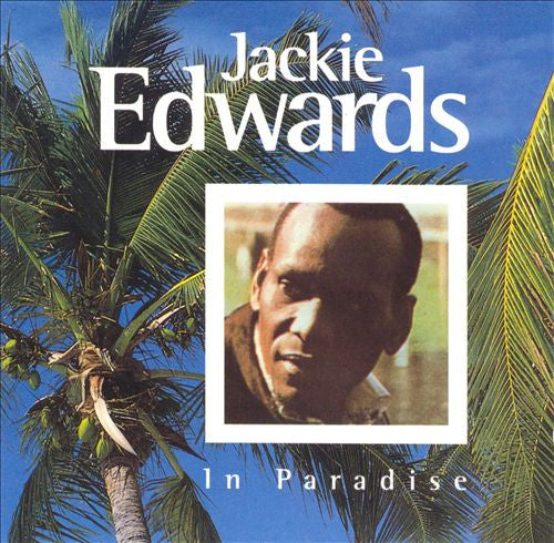Jackie Edwards : In Paradise (CD, Comp)