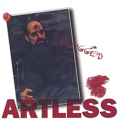 Artless : Plugged (CD, Album, Comp)