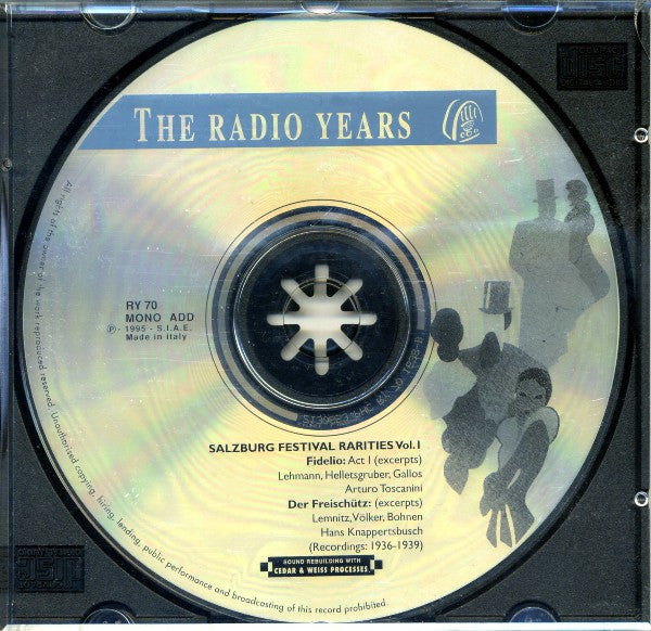 Beethoven*, Lotte Lehmann, Anton Baumann, Hermann Gallos, Alfred Jerger, Luise Helletsgruber, Arturo Toscanini / Weber*, Michael Bohnen, Tiana Lemnitz, Franz Völker, Carl Bissuti, Hans Knappertsbusch / Wiener Philharmoniker, Chor Der Wiener Staatsoper* : Salzburg Festival Rarities Vol. I: Fidelio (Act I) / Der Freischütz (Excerpts) (CD, Comp, Mono, RM)