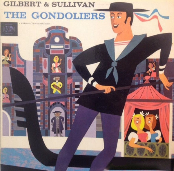 Gilbert & Sullivan : The Gondoliers (LP, Album, Mono, Club)