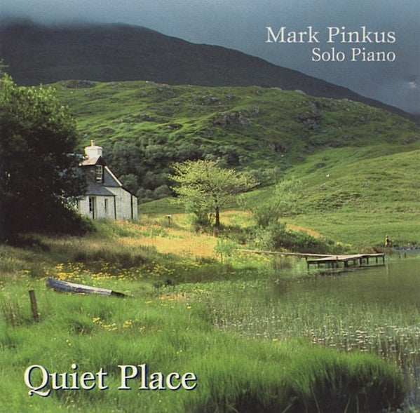 Mark Pinkus (2) : Quiet Place (Solo Piano) (CD)
