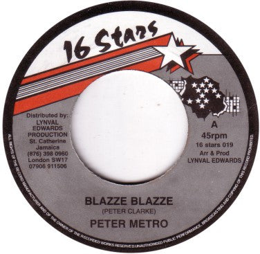Peter Metro : Blazze Blazze (7")