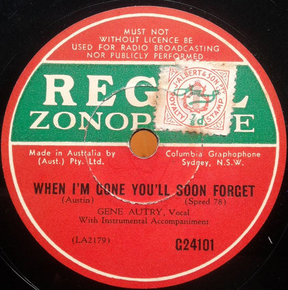 Gene Autry : Goodbye Little Darlin' Goodbye / When I'm Gone You'll Soon Forget (Shellac, 10", RP)