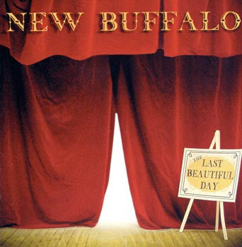 New Buffalo : The Last Beautiful Day (CD, Album)