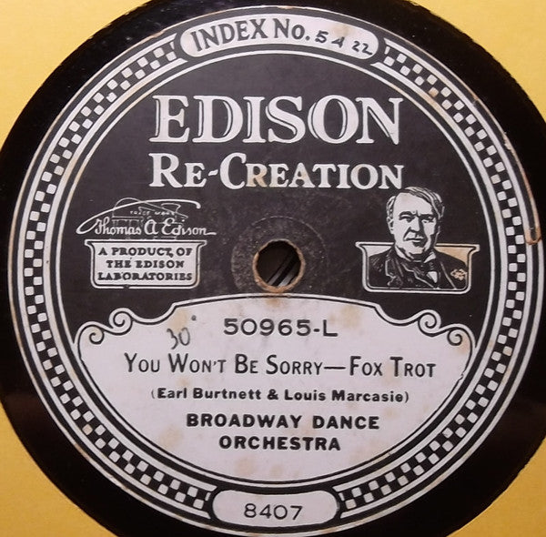 Broadway Dance Orchestra : You Won't Be Sorry / Mo-Na-Lu (Edison Disc)