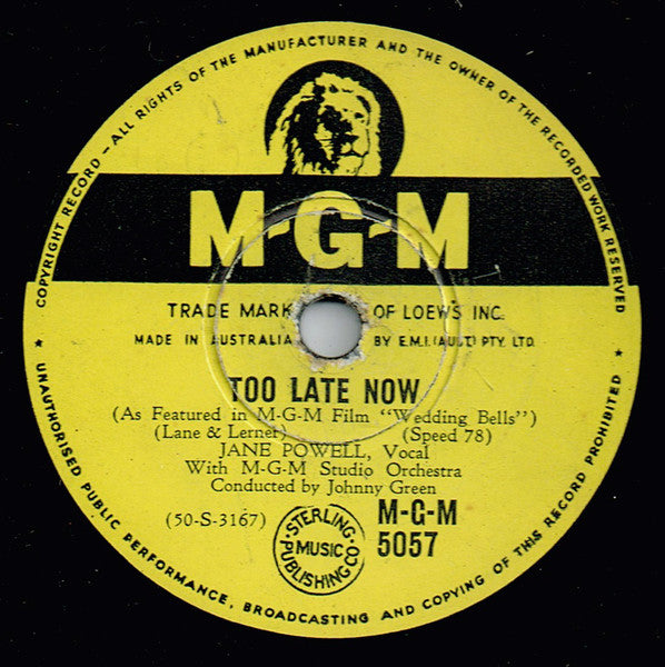 Fred Astaire And Jane Powell With MGM Studio Orchestra : How Could You Believe Me When I Said I Loved You, When You Know I've Been A Liar All My Life / Too Late Now (Shellac, 10")