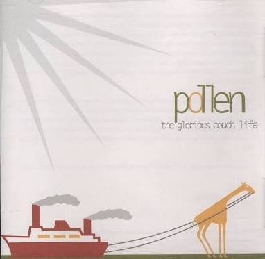 Pollen (16) : The Glorious Couch Life (CD, Album)