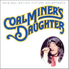 Various : Coal Miner's Daughter: Original Motion Picture Soundtrack (LP, Album)