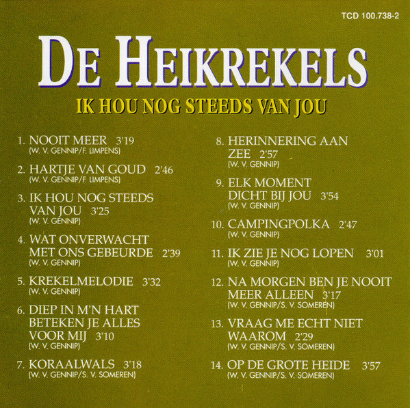 De Heikrekels : Ik Hou Nog Steeds van Jou (CD, Album)