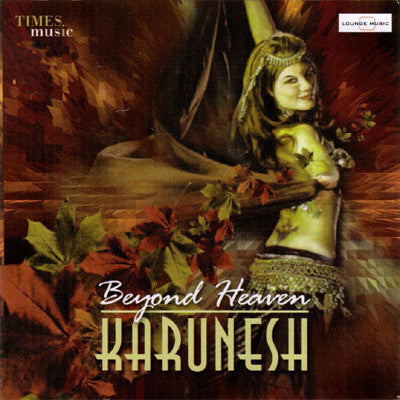 Karunesh : Beyond Heaven (CD, Album, RE)