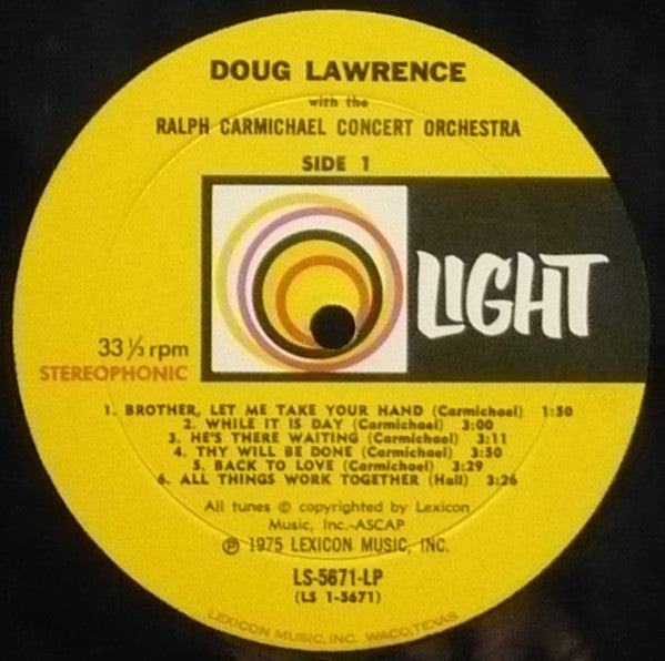 Doug Lawrence* With The Ralph Carmichael Concert Orchestra* : Doug Lawrence...With The Ralph Carmichael Concert Orchestra (LP, Album)
