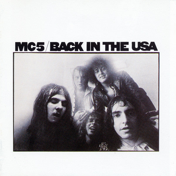MC5 : Back In The USA (CD, Album, RE, RM)