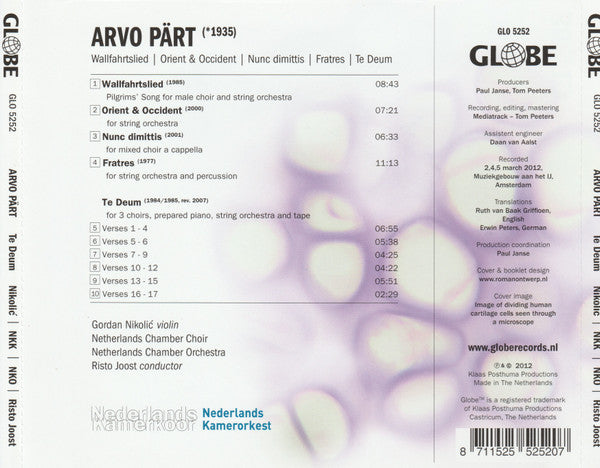 Arvo Pärt, Nederlands Kamerkoor, Netherlands Chamber Orchestra, Risto Joost, Gordan Nikolitch : Te Deum (CD, Album)