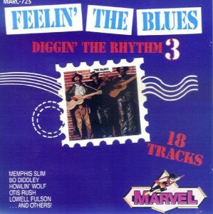 Various : Feelin' the blues - Diggin' the Rhythm 3 (CD, Comp)