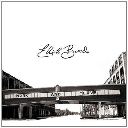 Elliott Brood : Work And Love (2xCD, Album, Dlx)