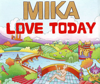 MIKA (8) : Love Today (CD, Single)