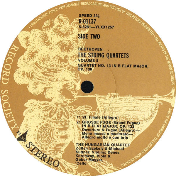 Ludwig van Beethoven, The Hungarian Quartet : The String Quartets, Vol. 8 (The Late Quartets): Quartet No. 13 In B Flat Major, Op. 130; Grosse Fuge In B Flat Major, Op.133 (LP, Album, Club, RE)