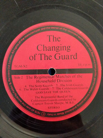 The Regimental Band Of The Coldstream Guards* : The Changing Of The Guard - The Regimental Marches Of The Household Division (10")