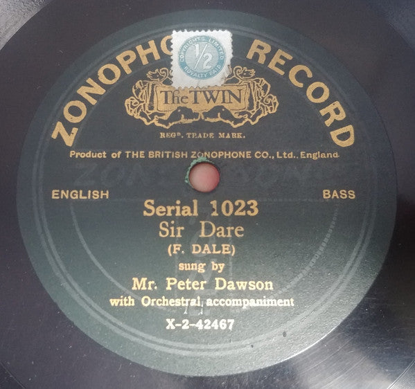 Peter Dawson : The Little Grey Home In The West / Sir Dare (Shellac, 10")