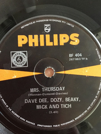 Dave Dee, Dozy, Beaky, Mick & Tich : Last Night In Soho / Mrs. Thursday (7", Single, M/Print)