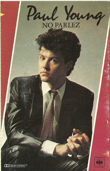 Paul Young : No Parlez (Cass, Album)