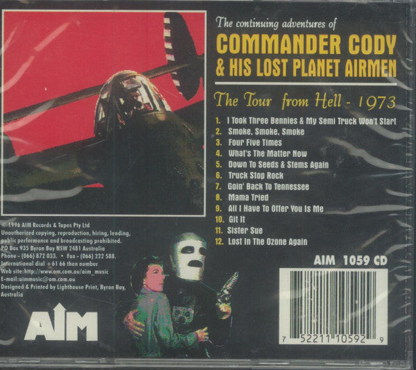 Commander Cody And His Lost Planet Airmen : The Tour From Hell - 1973 (CD, Album)