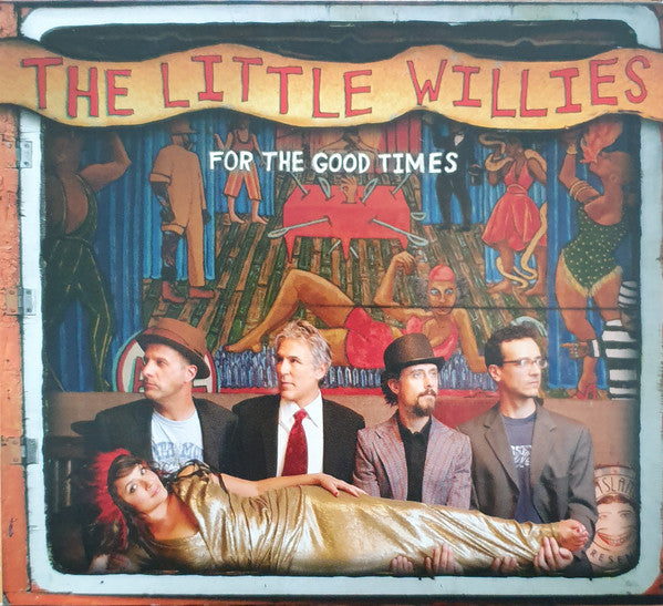 The Little Willies : For The Good Times (CD, Album)